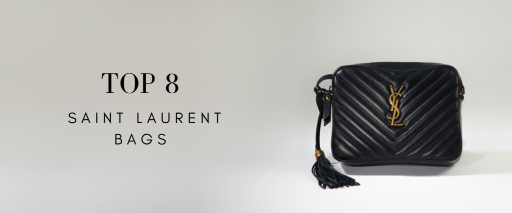 Top 8 Saint Laurent Bags