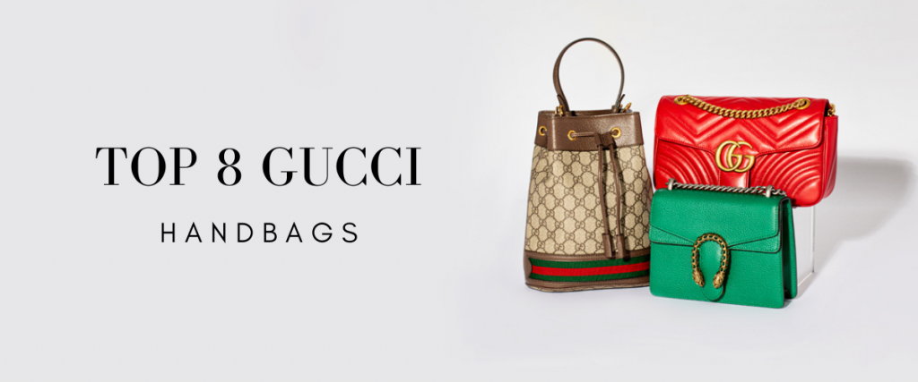 Top 8 Gucci Bags